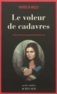 Le voleur de cadavres