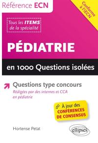 Pédiatrie en 1.000 questions isolées