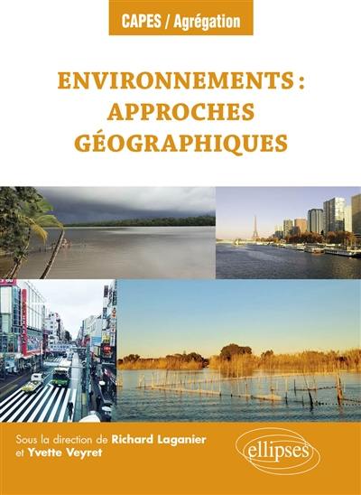 Environnements : approches géographiques