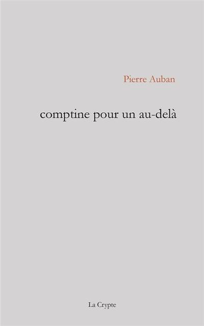 Comptine pour un au-delà