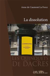 La dissolution