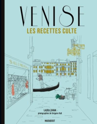 Venise : les recettes culte