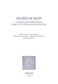 Musées de mots : l'héritage de Philostrate dans la littérature occidentale