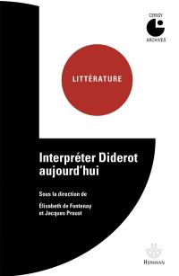 Interpréter Diderot aujourd'hui