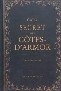 Guide secret des Côtes-d'Armor