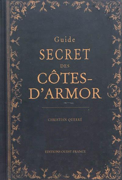 Guide secret des Côtes-d'Armor