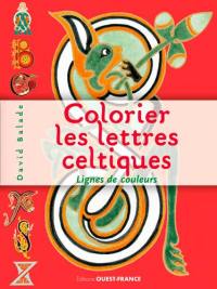 Colorier les lettres celtiques de Aà Z : lignes de couleurs