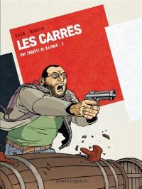 Les Carrés : une enquête de Kazimir. Vol. 2. Carré rouge