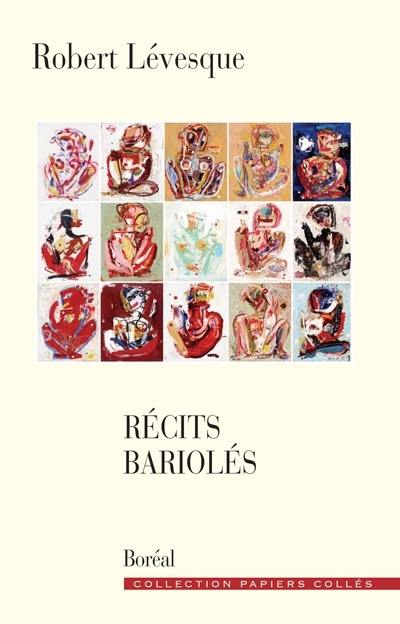 Récits bariolés