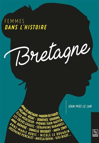 Bretagne : femmes dans l'histoire