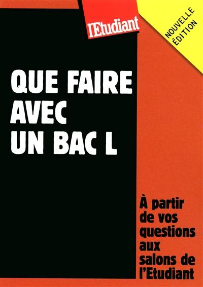 Que faire avec un bac L : à partir de vos questions aux salons de l'Etudiant