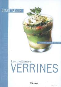 Les meilleures verrines : 40 recettes salées et sucrées