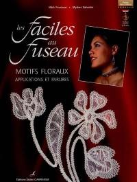 Les faciles au fuseau : les fleurs