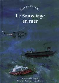 Le sauvetage en mer