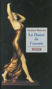 La danse de l'avenir