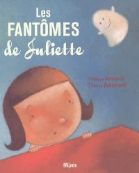 Les fantômes de Juliette