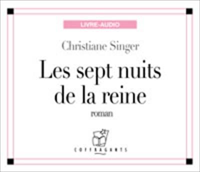 Les sept nuits de la reine