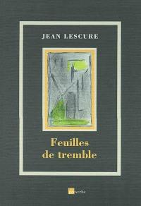 Feuilles de tremble : églogues