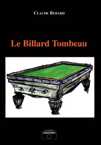 Le billard tombeau