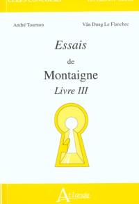 Essais de Montaigne, livre III