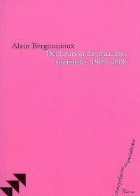 Déclaration de principes socialistes, 1950-2008