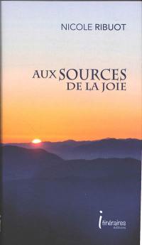 Aux sources de la joie