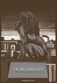 Le rugissant