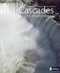 Cascades et chutes d'eau : la nature grand spectacle