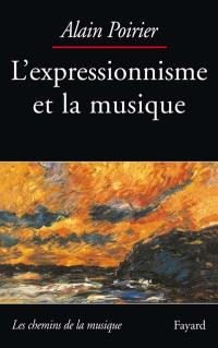 L'expressionnisme et la musique