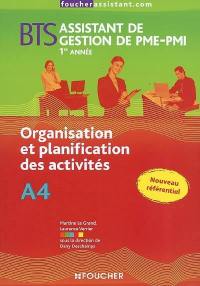 Organisation et planification des activités A4, BTS assistant de gestion de PME-PMI 1re année