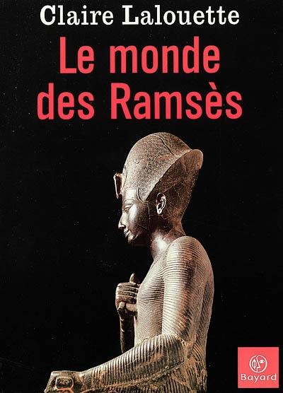 Le monde des Ramsès