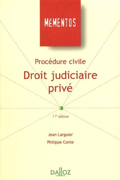 Procédure civile : droit judiciaire privé