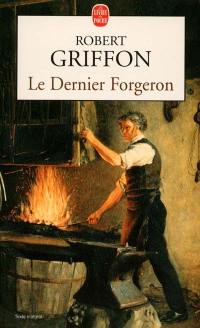 Le dernier forgeron