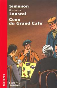 Ceux du Grand Café