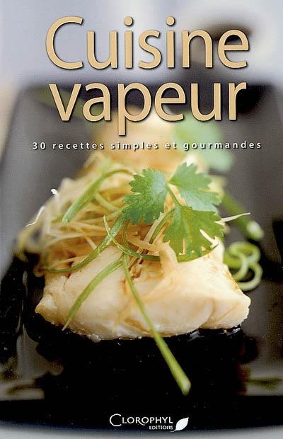 Cuisine vapeur