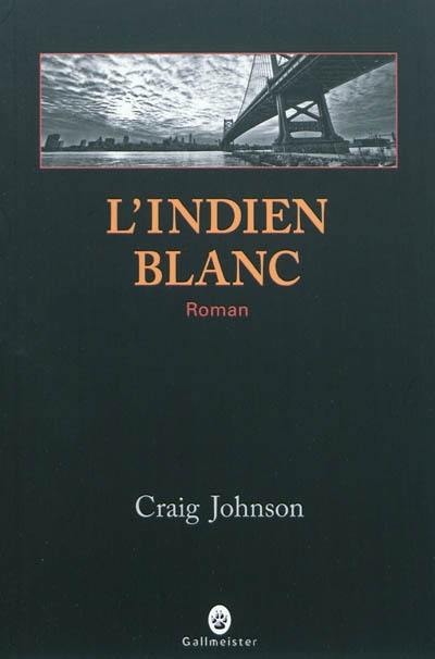 L'Indien blanc