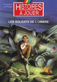 Les soldats de l'ombre