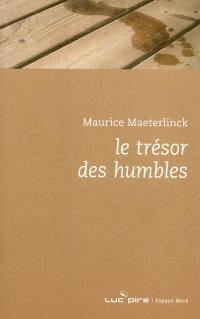 Le trésor des humbles : essai