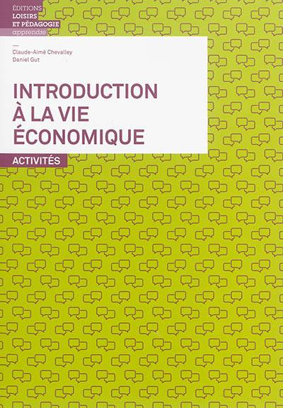 Introduction à la vie économique : activités