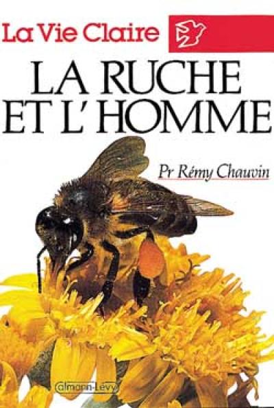 La Ruche et l'homme