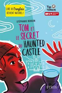 Tom et le secret du haunted castle