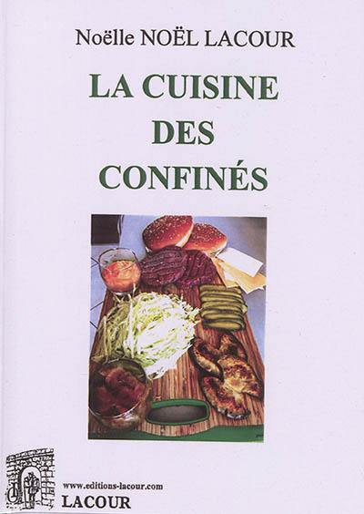 La cuisine des confinés