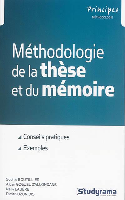 Méthodologie de la thèse et du mémoire