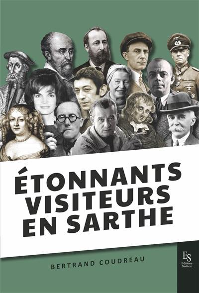 Etonnants visiteurs en Sarthe