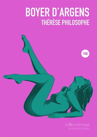 Thérèse philosophe ou Mémoires pour servir à l'histoire du père Dirrag et de mademoiselle Eradice