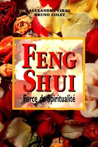 Feng shui, force de spiritualité