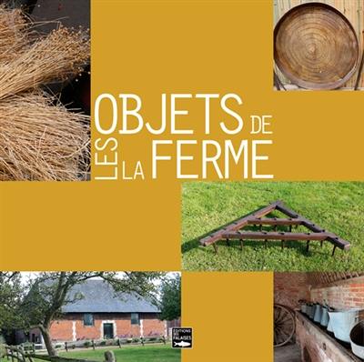 Les objets de la ferme