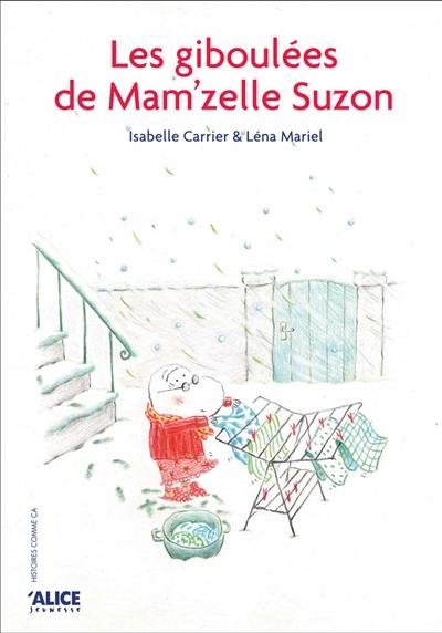 Les giboulées de Mam'zelle Suzon