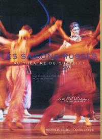 Les saisons russes au théâtre du Châtelet