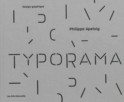 Typorama, Philippe Apeloig : design graphique